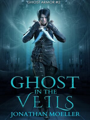 cover image of Ghost in the Veils